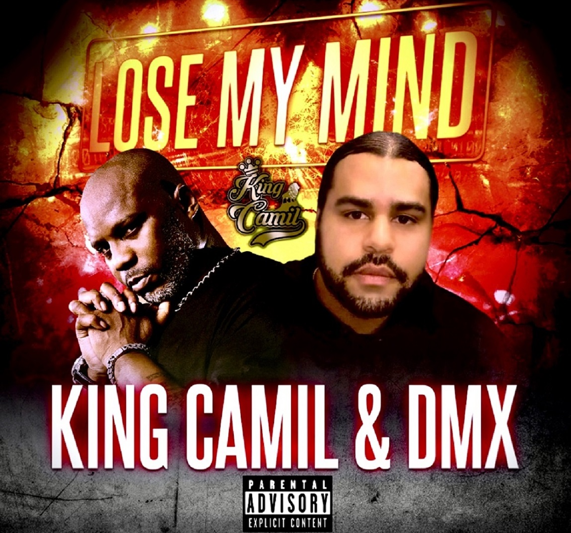 King Camil & DMX – Lose My Mind