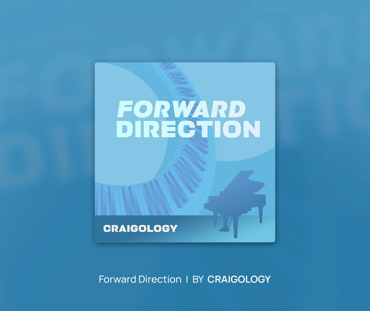 Craigology – Forward direction – now streaming