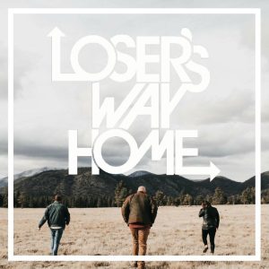 Loser's Way Home