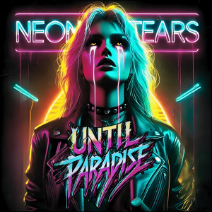 Neon Tears