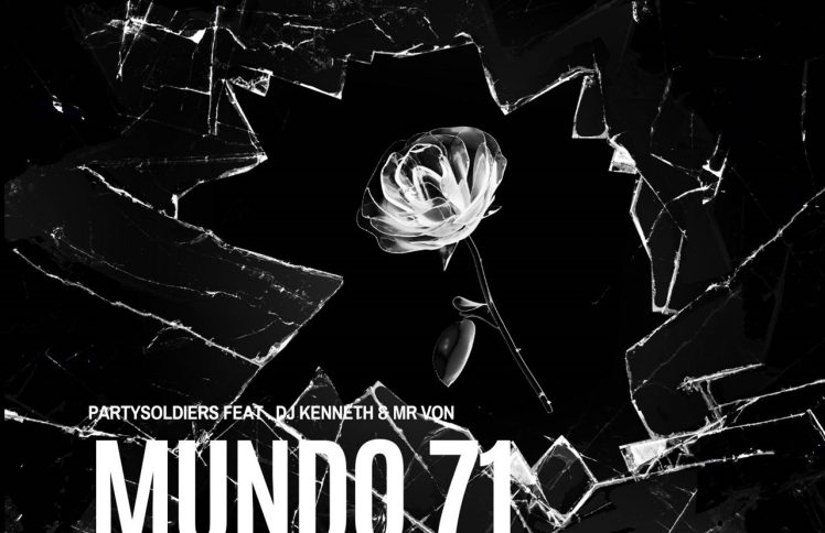 Partysoldiers | MUNDO 71
